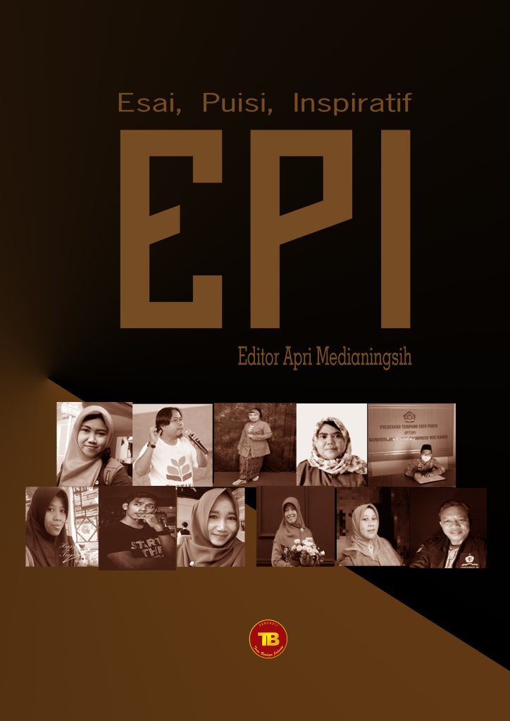 Buku EPI ( Esai, Puisi, Inspirasi )
