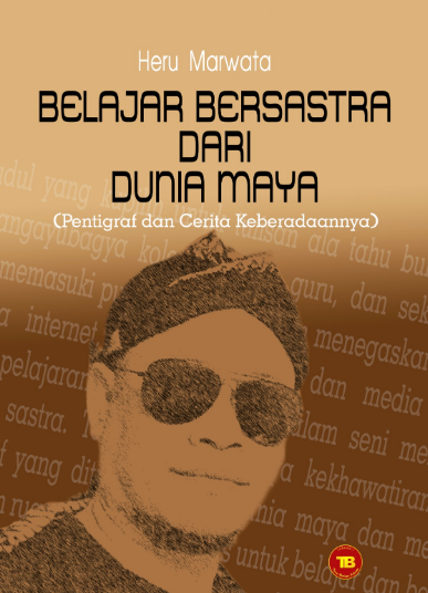 Buku BELAJAR BERSASTRA DARI DUNIA MAYA