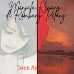 Menjala Kenang di Rembang Petang