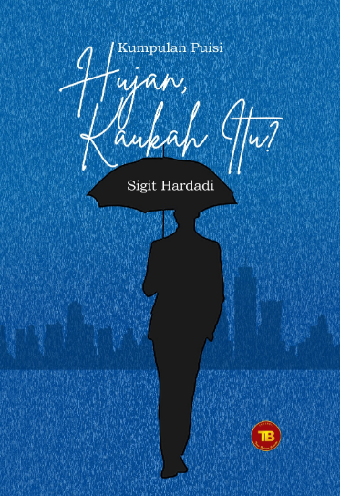 Buku Hujan, Kaukah itu ?