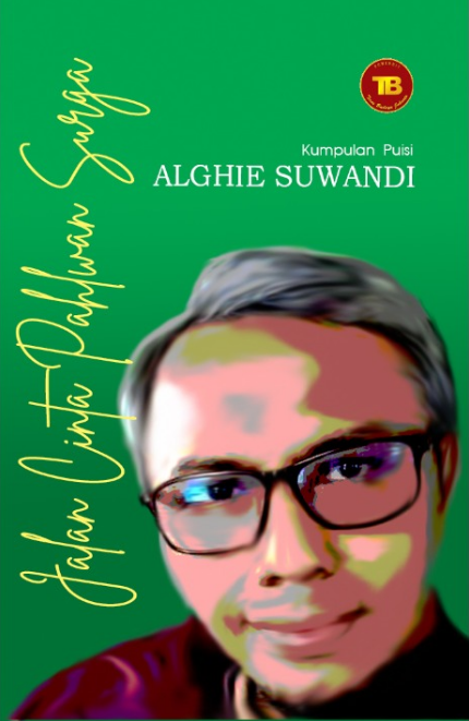 Buku Kumpulan Puisi Jalan Cinta Pahlawan Surga