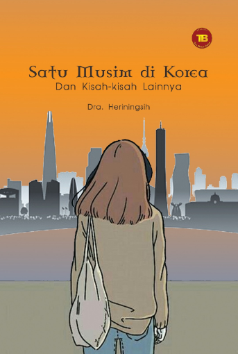 Buku Satu Musim Di Korea dan Kisah-kisah lainnya