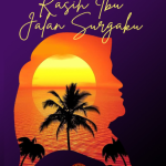 Buku Kasih Ibu Jalan Surgaku karya Bunga Rampai Nusantara