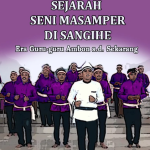 Buku ” SEJARAH SENI MASAMPER di SANGIHE ”  Era Guru-guru Ambon s.d. Sekarang
