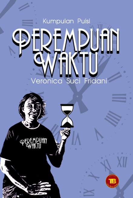 Kumpulan Puisi Perempuan Waktu Veronica Suci Fridani