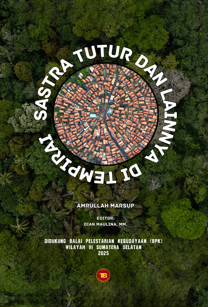 SASTRA TUTUR DAN LAINYA DI TEMPIRAI