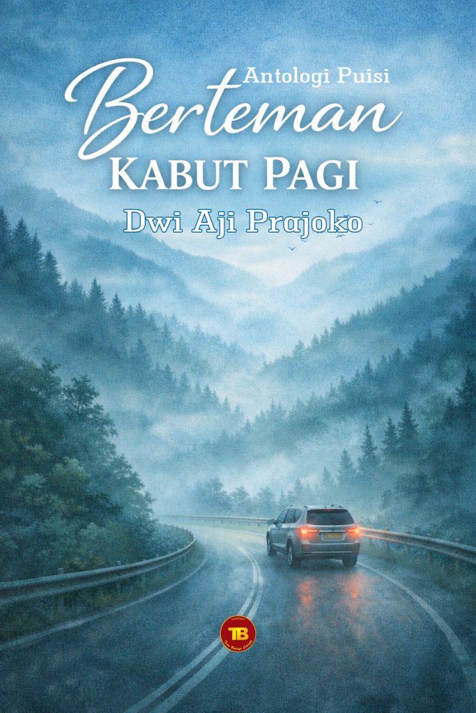 Berteman Kabut Pagi